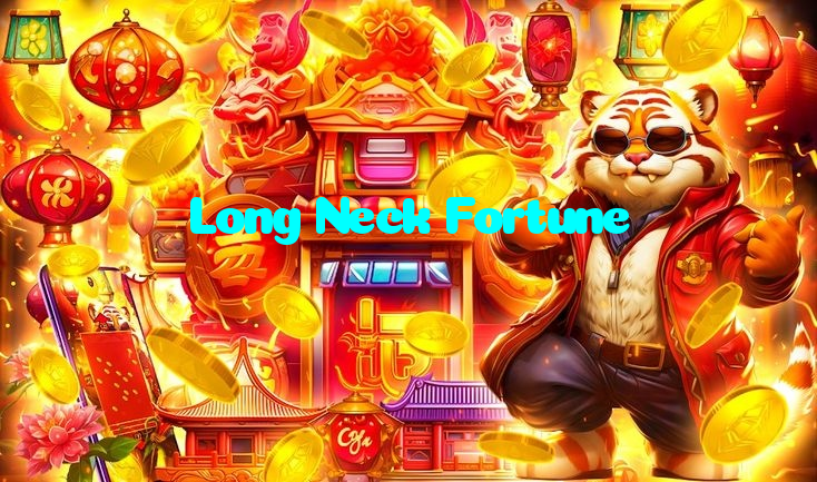 Long Neck Fortune